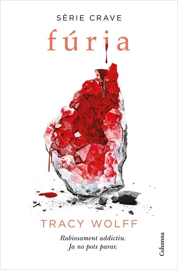 Fúria (Sèrie Crave #02) (CAT) | 9788466427593 | Wolff, Tracy | Llibreria online de Figueres i Empordà