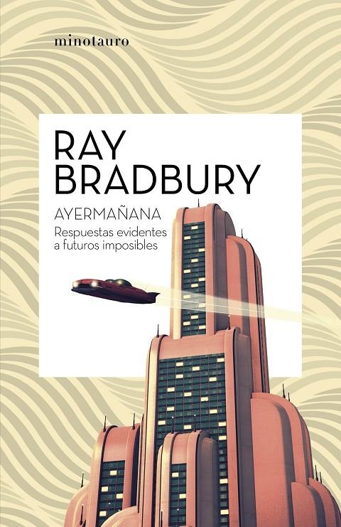 Ayermañana | 9788445007600 | Bradbury, Ray | Llibreria online de Figueres i Empordà