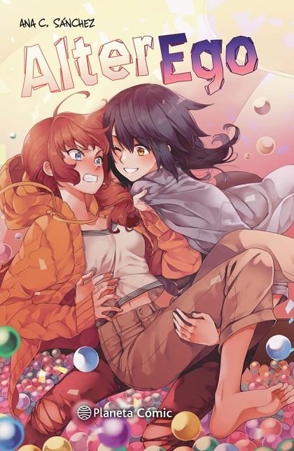 Planeta Manga: Alter Ego | 9788413415956 | Sánchez, Ana C. | Llibreria online de Figueres i Empordà