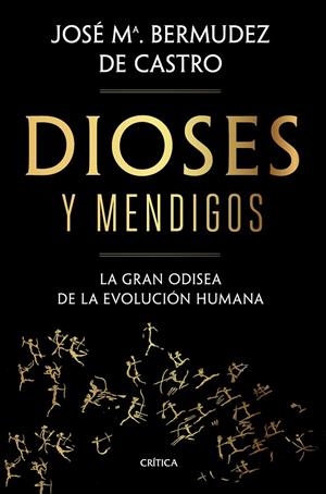 Dioses y mendigos | 9788491992783 | Bermúdez de Castro, José María | Librería online de Figueres / Empordà