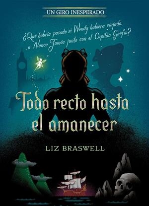 Todo recto hasta el amanecer. Un giro inesperado | 9788418335372 | Disney/Braswell, Liz | Llibreria online de Figueres i Empordà