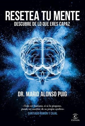 Resetea tu mente. Descubre de lo que eres capaz | 9788467062045 | Puig, Mario Alonso | Librería online de Figueres / Empordà