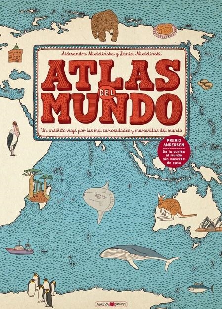 Atlas del mundo | 9788416363469 | Mizieli?ska, Aleksandra/Mizieli?ski, Daniel | Librería online de Figueres / Empordà