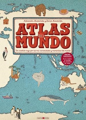 Atlas del mundo | 9788416363469 | Mizieli?ska, Aleksandra/Mizieli?ski, Daniel | Librería online de Figueres / Empordà