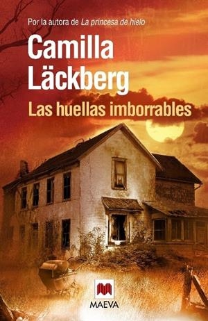 Las huellas imborrables (Los crímenes de Fjällbacka #05) | 9788415140696 | Läckberg, Camilla | Llibreria online de Figueres i Empordà