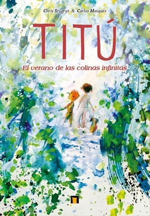 TITU. EL VERANO DE LAS COLINA INFINITAS | 9788418510496 | Llibreria online de Figueres i Empordà