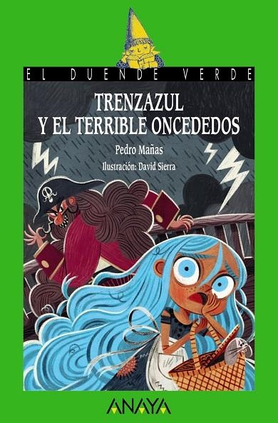 Trenzazul y el terrible Oncededos | 9788469885703 | Mañas, Pedro | Llibreria online de Figueres i Empordà