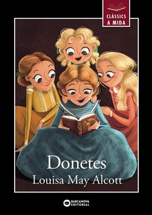 Donetes | 9788448952716 | Alcott, Louisa May | Llibreria online de Figueres i Empordà