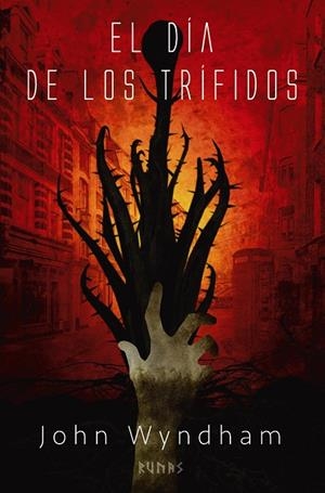 El día de los trífidos | 9788413621487 | Wyndham, John | Librería online de Figueres / Empordà