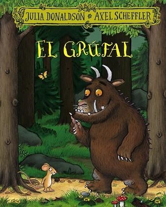 El grúfal | 9788413490427 | Donaldson, Julia | Llibreria online de Figueres i Empordà