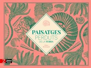 Paissatges perduts de la terra | 9788417374686 | Bestard, Aina | Librería online de Figueres / Empordà