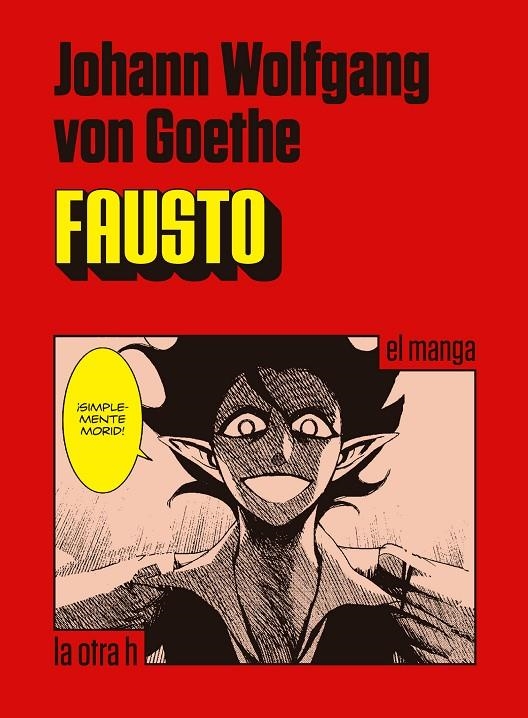 Fausto | 9788416540211 | Goethe, Johann Wolfgang von | Llibreria online de Figueres i Empordà