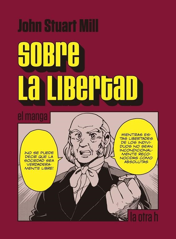 Sobre la libertad | 9788416540501 | Mill, John Stuart | Librería online de Figueres / Empordà
