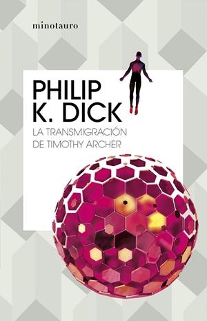 La transmigración de Timothy Archer | 9788445007419 | Dick, Philip K. | Llibreria online de Figueres i Empordà