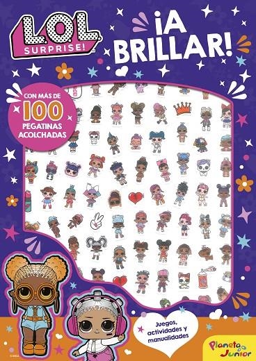 L.O.L. Surprise! ¡A brillar! | 9788408234012 | L.O.L Surprise! | Llibreria online de Figueres i Empordà