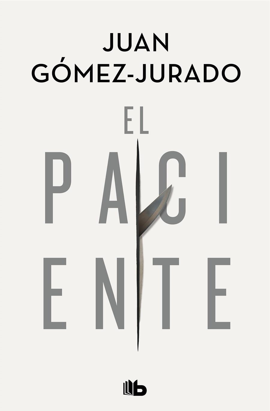 El paciente | 9788413142715 | Gómez-Jurado, Juan | Librería online de Figueres / Empordà