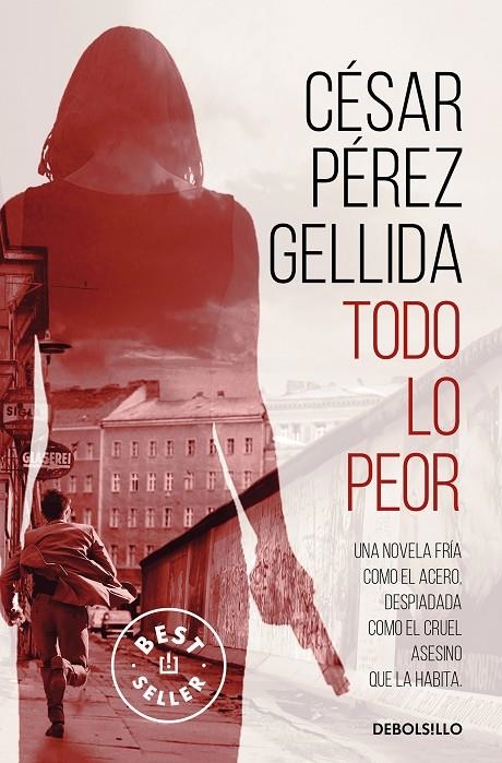 Todo lo peor | 9788466352161 | Pérez Gellida, César | Llibreria online de Figueres i Empordà
