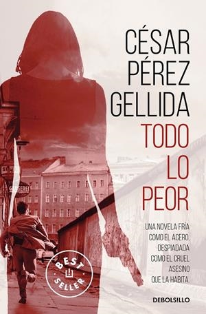 Todo lo peor | 9788466352161 | Pérez Gellida, César | Llibreria online de Figueres i Empordà