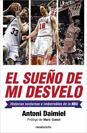 El sueño de mi desvelo | 9788416240562 | Daimiel, Antoni | Llibreria online de Figueres i Empordà