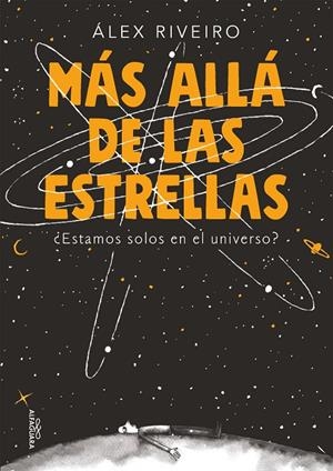 Más allá de las estrellas | 9788420444154 | Riveiro, Álex | Llibreria online de Figueres i Empordà