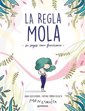 La regla mola (si saps com funciona) | 9788418483806 | Salvia, Anna/Torrón (Menstruita), Cristina | Llibreria online de Figueres i Empordà