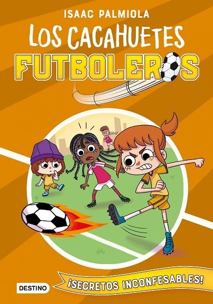 Cacahuetes futboleros #03. ¡Secretos inconfesables! | 9788408240433 | Palmiola, Isaac/Koey, Mili | Llibreria online de Figueres i Empordà