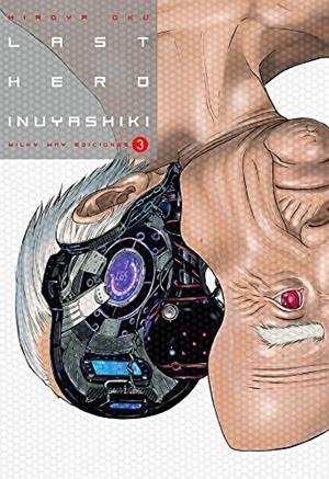 LAST HERO INUYASHIKI #03 | 9788494565786 | Hiroya, Oku | Llibreria online de Figueres i Empordà