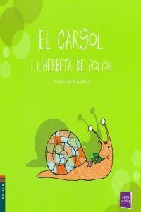 El cargol i l'herbeta de poliol | 9788447921232 | Conte Popular | Llibreria online de Figueres i Empordà