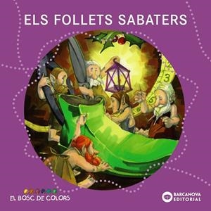 Els follets sabaters (PAL) | 9788448931124 | Baldó, Estel/Gil, Rosa/Soliva, Maria | Llibreria online de Figueres i Empordà