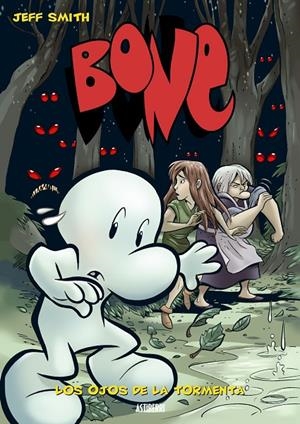 BONE #03. Los ojos de la tormenta | 9788493538569 | Smith, Jeff | Llibreria online de Figueres i Empordà