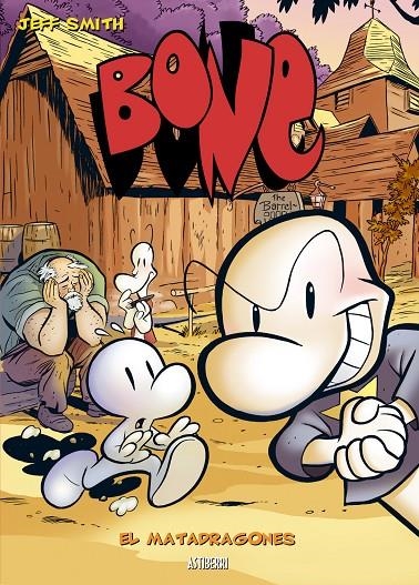BONE #04. EL MATADRAGONES | 9788496815285 | Smith, Jeff | Librería online de Figueres / Empordà