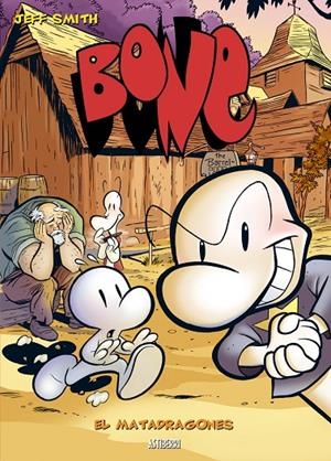 BONE #04. EL MATADRAGONES | 9788496815285 | Smith, Jeff | Librería online de Figueres / Empordà