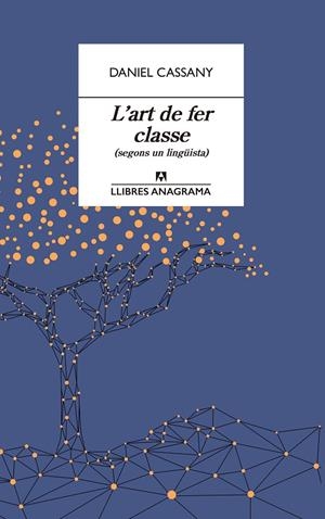 L'art de fer classe | 9788433915870 | Cassany, Daniel | Llibreria online de Figueres i Empordà
