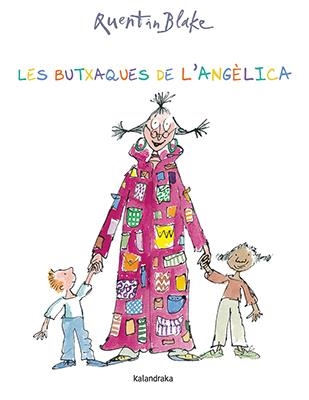 Les butxaques de l'Angèlica | 9788484642534 | Blake, Quentin | Llibreria online de Figueres i Empordà