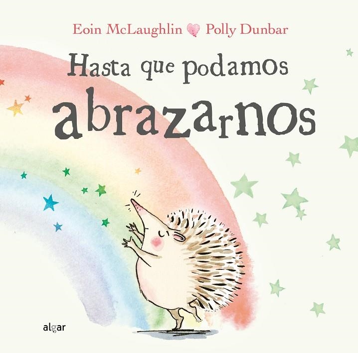 Hasta que podamos abrazarnos | 9788491424284 | McLaughlin, Eoin | Llibreria online de Figueres i Empordà