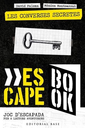 Escape Book 1. Les converses secretes | 9788418434396 | Paloma Sanllehí, David/Montserrat Grau, Mònica | Llibreria online de Figueres i Empordà