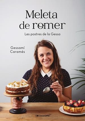 Meleta de romer | 9788413560267 | Caramés Núñez , Gessamí | Llibreria online de Figueres i Empordà