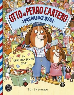 Otto el perro cartero vol. 2 (ESP) | 9788416290833 | Freeman, Tor | Llibreria online de Figueres i Empordà