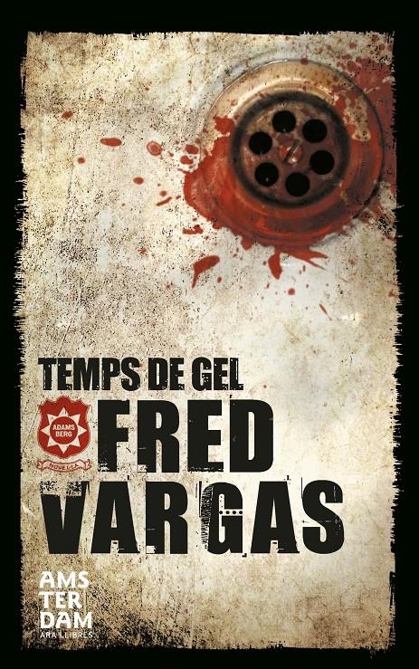 Temps de gel | 9788415645726 | Vargas, Fred | Llibreria online de Figueres i Empordà