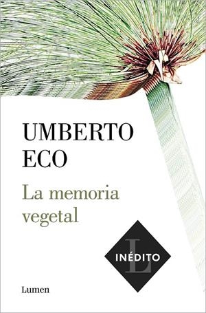 La memoria vegetal | 9788426406286 | Eco, Umberto | Llibreria online de Figueres i Empordà