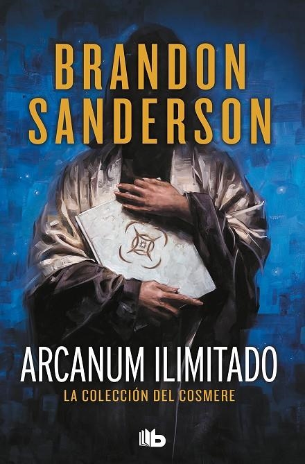 Arcanum ilimitado | 9788413143408 | Sanderson, Brandon | Librería online de Figueres / Empordà