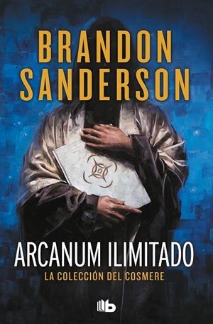 Arcanum ilimitado | 9788413143408 | Sanderson, Brandon | Librería online de Figueres / Empordà