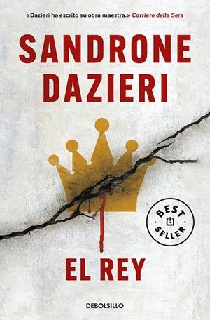El Rey (Colomba y Dante #03) | 9788466352017 | Dazieri, Sandrone | Librería online de Figueres / Empordà