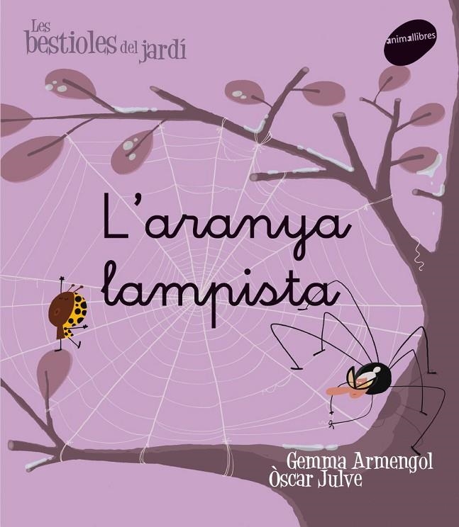 Les bestioles del jardí #02. L'aranya lampista (lligada) | 9788496726574 | Armengol Morell, Gemma | Librería online de Figueres / Empordà