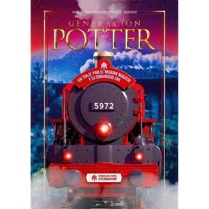 Generación Potter. Un viaje por el mundo mágico y su comunidad fan | 9788417649722 | Herrero, Saida / Arranz, Beatriz M. | Llibreria online de Figueres i Empordà