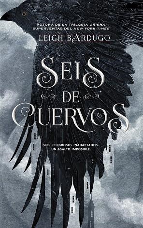 Seis de cuervos | 9788418359675 | Bardugo, Leigh | Llibreria online de Figueres i Empordà