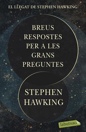 Breus respostes per a les grans preguntes | 9788418572272 | Hawking, Stephen | Llibreria online de Figueres i Empordà