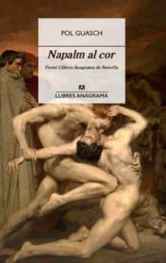 NAPALM AL COR | 9788433915917 | Guasch, Pol | Librería online de Figueres / Empordà