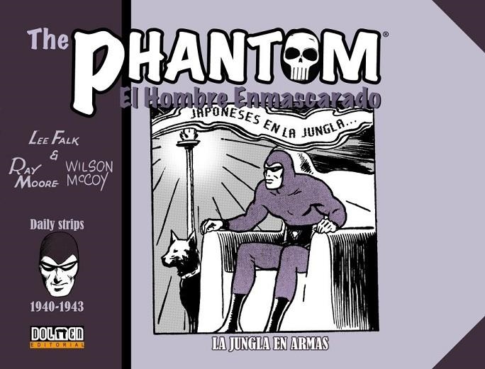 THE PHANTOM. EL HOMBRE ENMASCARADO (1940-1943). LA JUNGLA EN ARMAS | 9788418510595 | Falk, Lee/Moore, Ray/McCoy, Wilson | Librería online de Figueres / Empordà