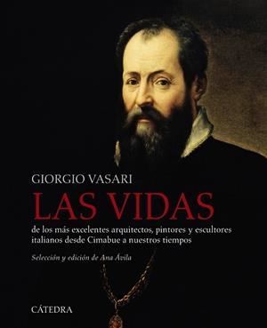 Las vidas de los más excelentes arquitectos, pintores y escultores italianos des | 9788437640358 | Vasari, Giorgio | Llibreria online de Figueres i Empordà